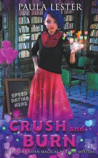 Enlarge image Cover: Crush and Burn - Paula Lester