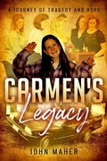Cover: Carmen's Legacy - John Maher
