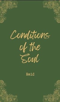 Enlarge image Cover: Conditions of the Soul - Reid