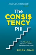 Cover: The Consistency Pill for Network Marketing Success - Network Marketing Training Academy