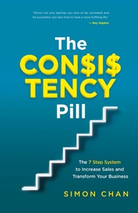 Abbildung von: The Consistency Pill for Network Marketing Success - Network Marketing Training Academy