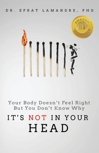 Enlarge image Cover: It's NOT In Your Head - GWN Publishing, LLC