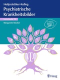Cover: Heilpraktiker-Kolleg - Psychiatrische Krankheitsbilder - Lernmodul 15 - Karl F. Haug
