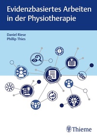 Abbildung von: Evidenzbasiertes Arbeiten in der Physiotherapie - Thieme