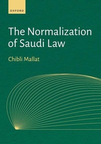 Abbildung von: The Normalization of Saudi Law - Oxford University Press Inc