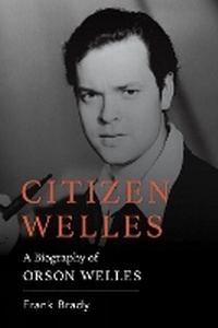 Abbildung von: Citizen Welles - The University Press of Kentucky