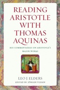 Cover: Reading Aristotle with Thomas Aquinas - The Catholic University of America Press