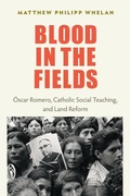 Cover: Blood in the Fields - The Catholic University of America Press