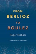 Cover: From Berlioz to Boulez - Kahn & Averill
