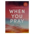 Cover: When You Pray Bible Study Book with Video Access - LifeWay Christian Resources