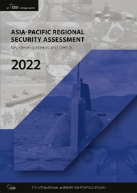Abbildung von: Asia-Pacific Regional Security Assessment 2022 - Routledge