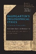 Cover: Baumgarten's Philosophical Ethics - Bloomsbury Academic
