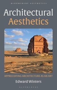 Enlarge image Cover: Architectural Aesthetics - Bloomsbury Academic