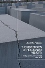 Cover: The Perversion of Holocaust Memory - Bloomsbury Academic