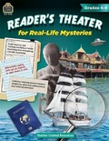 Cover: Reader's Theater for Real-Life Mysteries (Gr. 4-5) - TEACHER CREATED RESOURCES