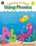Cover: Learning to Read Using Phonics (Book 1) - TEACHER CREATED RESOURCES