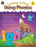 Cover: Learning to Read Using Phonics (Book 3) - TEACHER CREATED RESOURCES