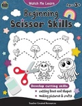 Cover: Watch Me Learn: Beginning Scissor Skills - TEACHER CREATED RESOURCES