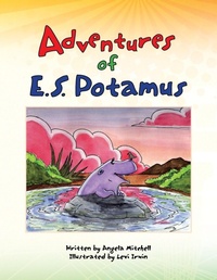 Enlarge image Cover: Adventures of E.S. Potamus - Xlibris Us