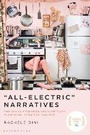 Cover: "All-Electric" Narratives - Bloomsbury Academic USA