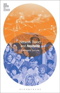 Abbildung von: Network Theory and Nashville - Bloomsbury Academic USA