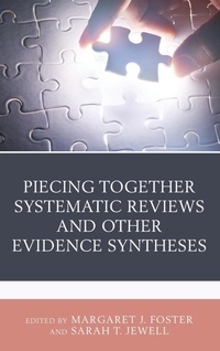 Abbildung von: Piecing Together Systematic Reviews and Other Evidence Syntheses - Rowman & Littlefield Publishers