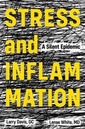 Cover: Stress and Inflammation - Brown Books Publishing Group