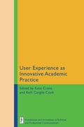 Cover: User Experience as Innovative Academic Practice - University Press of Colorado