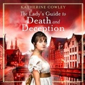 Cover: The Lady's Guide to Death and Deception - Dreamscape Media