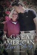 Cover: A Great American Love Story - Bookbaby