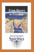 Cover: From Slavery to Freedom - Bookbaby