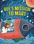 Cover: Bee's Mission to Mars - Fourth Rock Publishing