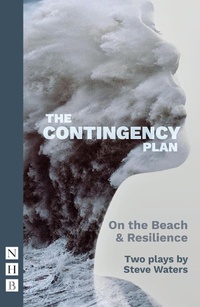 Enlarge image Cover: The Contingency Plan - Nick Hern Books