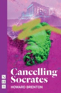 Cover: Cancelling Socrates - Nick Hern Books