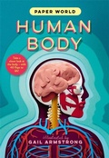 Cover: Paper World: Human Body - Templar Books