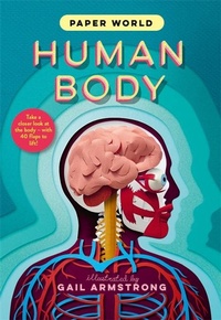 Enlarge image Cover: Paper World: Human Body - Templar Books