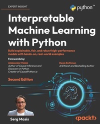 Enlarge image Cover: Interpretable Machine Learning with Python - Packt Publishing