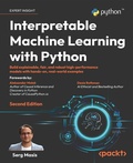 Cover: Interpretable Machine Learning with Python - Packt Publishing Limited