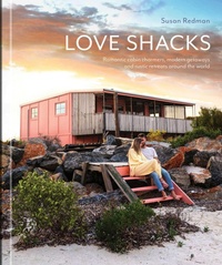 Abbildung von: Love Shacks - Images Publishing Group Pty Ltd