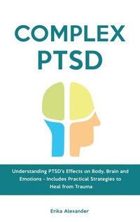 Enlarge image Cover: Complex PTSD - Erika Alexander