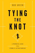 Cover: Tying the Knot - New Growth Press