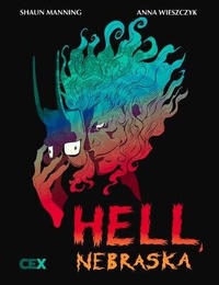 Enlarge image Cover: Hell, Nebraska - Cex Publishing