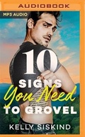 Cover: 10 Signs You Need to Grovel - Brilliance Audio