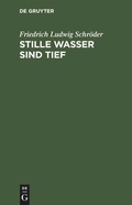 Cover: Stille Wasser sind tief - De Gruyter