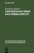 Cover: Verordnung &uuml;ber das Erbbaurecht - De Gruyter