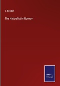 Cover: The Naturalist in Norway - Outlook