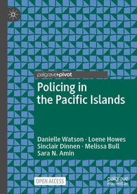 Enlarge image Cover: Policing in the Pacific Islands - Palgrave Macmillan
