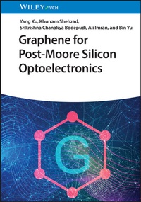 Enlarge image Cover: Graphene for Post-Moore Silicon Optoelectronics - Wiley-VCH