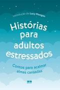 Cover: Hist&oacute;rias para adultos estressados - Best Seller