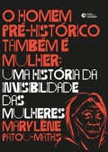 Cover: O homem pr&eacute;-hist&oacute;rico tamb&eacute;m &eacute; mulher - Rosa dos Tempos